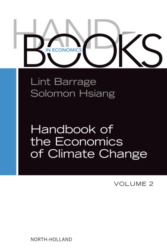 Handbook of the Economics of Climate Change: Volume 2