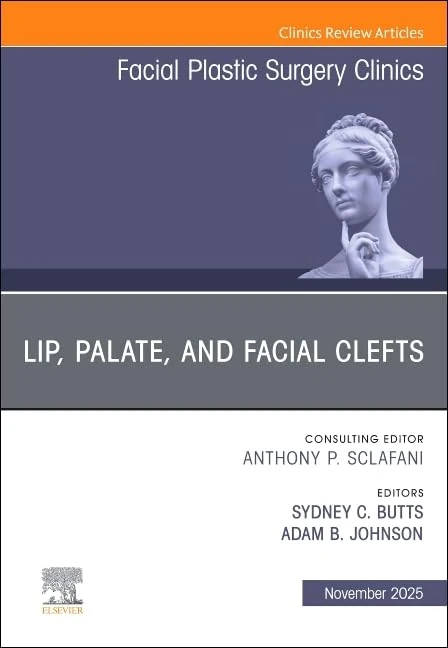Lip, Palate, and Facial Clefts, An Issue of Facial Plastic Surgery Clinics of North America (Volume 33-4) (The Clinics: Surgery, Volume 33-4)