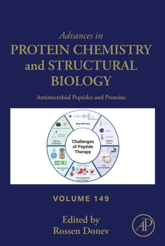 Antimicrobial Peptides and Proteins: Volume 149 (Advances in Protein Chemistry and Structural Biology, Volume 149)
