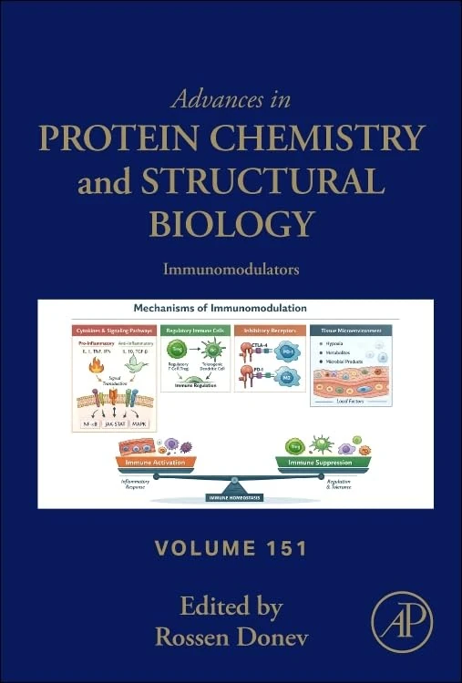 Immunomodulators (Volume 151) (Advances in Protein Chemistry and Structural Biology, Volume 151)