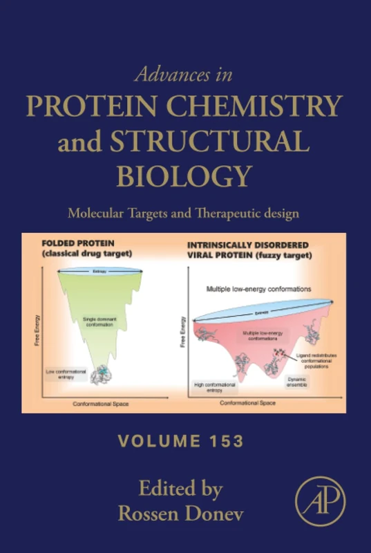 Molecular Targets and Therapeutic Design: Volume 153 (Advances in Protein Chemistry and Structural Biology, Volume 153)