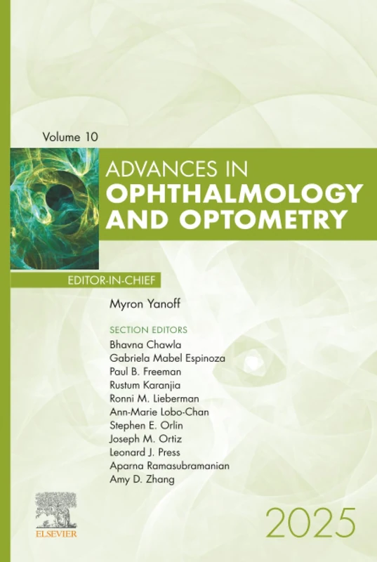 Advances in Ophthalmology and Optometry, 2025: Volume 10-1 (Advances, Volume 10-1)