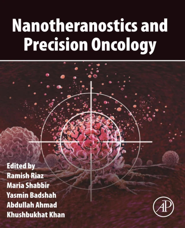 Academic Press - Nanotheranostics and Precision Oncology Book