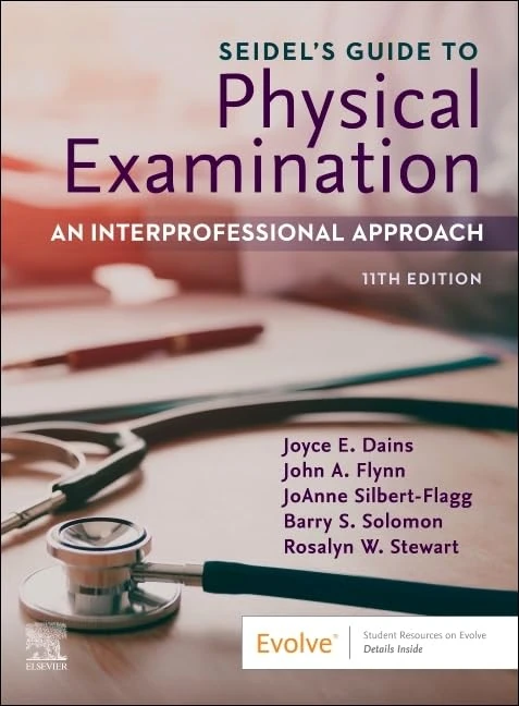 Seidel's Guide to Physical Examination: An Interprofessional Approach