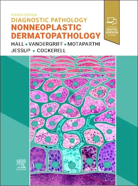 Diagnostic Pathology: Nonneoplastic Dermatopathology