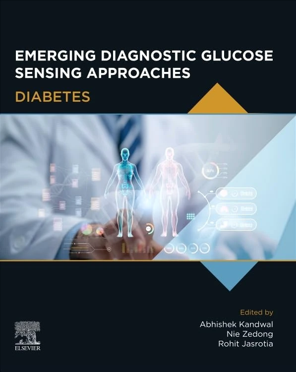Emerging Diagnostic Glucose Sensing Approaches: Diabetes