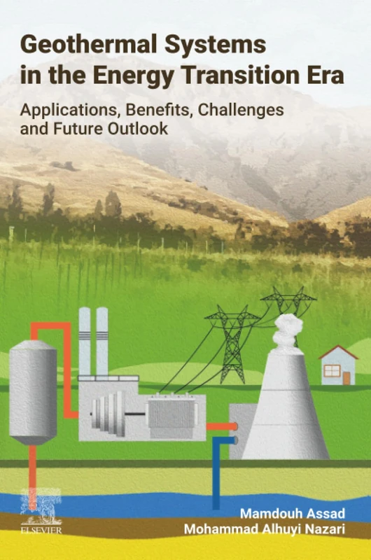Geothermal Systems in the Energy Transition Era: Applications, Benefits, Challenges and Future Outlook