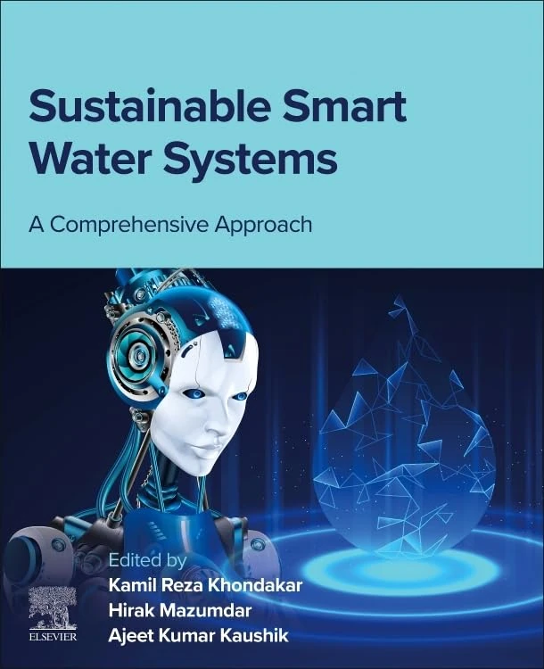 Sustainable Smart Water Systems: A Comprehensive Approach