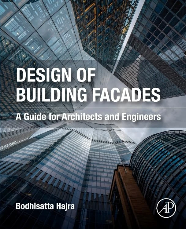 Design of Building Facades: A Guide for Architects and Engineers