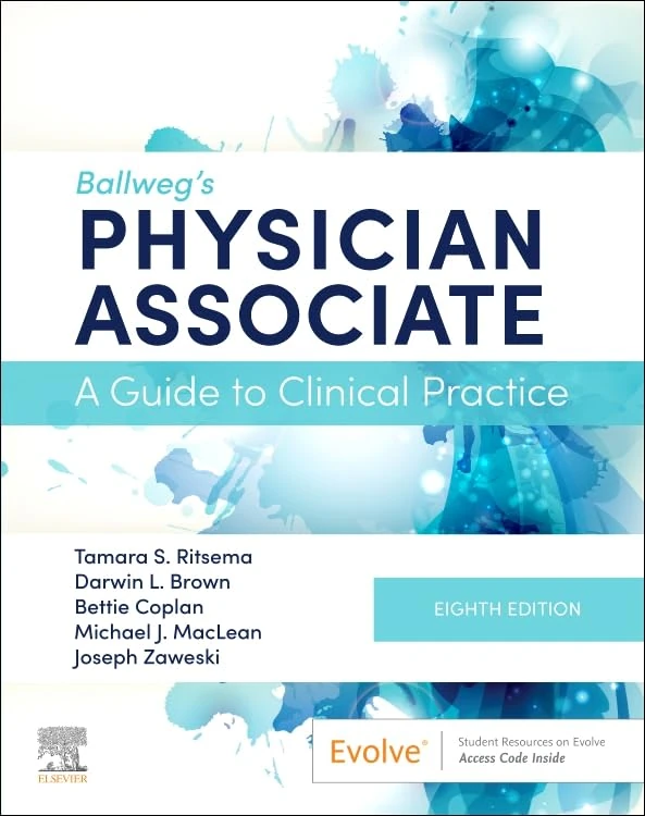 Ballweg's Physician Associate: A Guide to Clinical Practice