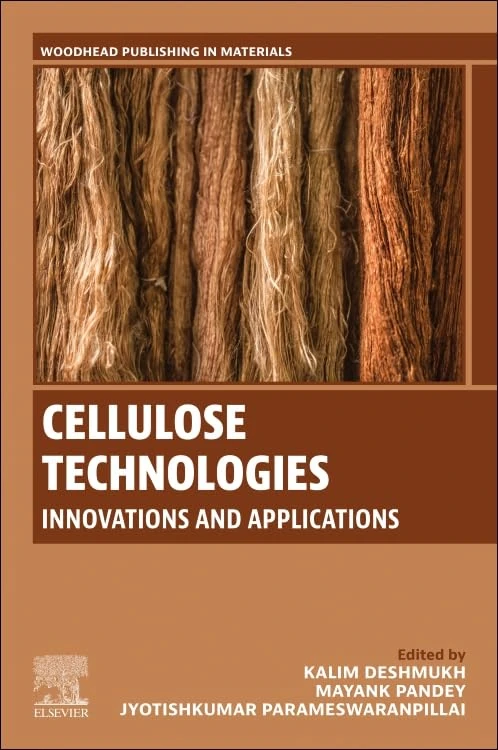 Cellulose Technologies: Innovations and Applications (Woodhead Publishing in Materials)