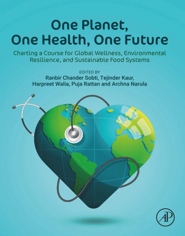 Academic Press - One Planet, One Health, One Future Book