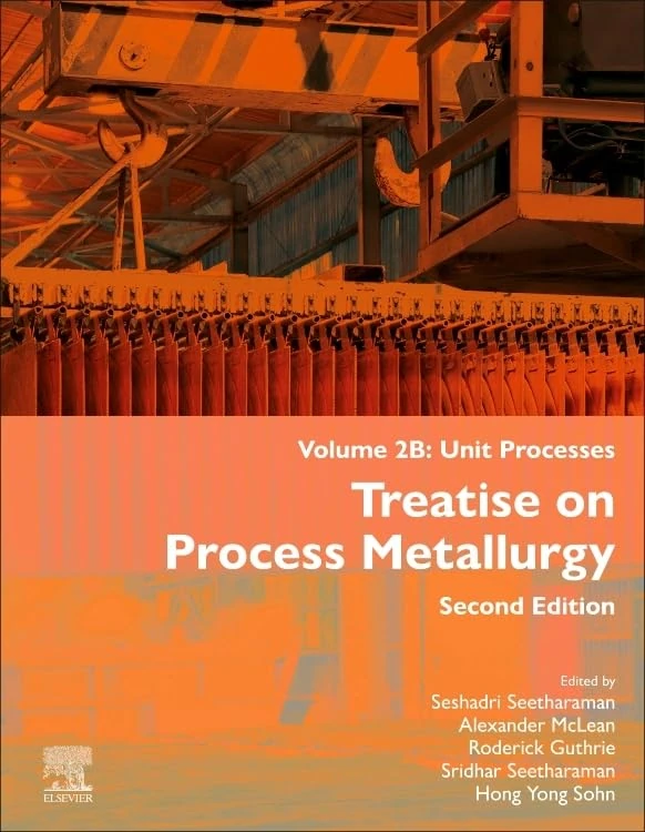 Treatise on Process Metallurgy, Volume 2B: Unit Processes