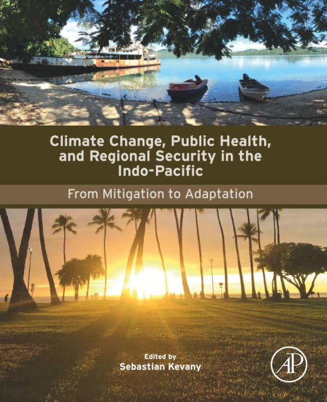 Academic Press - Climate Change, Public Health, Indo-Pacific Book