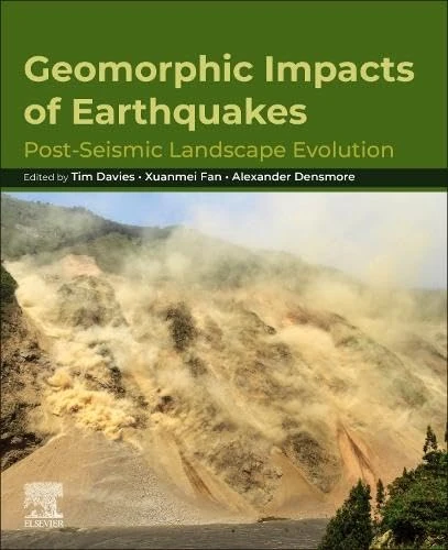 Geomorphic Impacts of Earthquakes: Post-Seismic Landscape Evolution