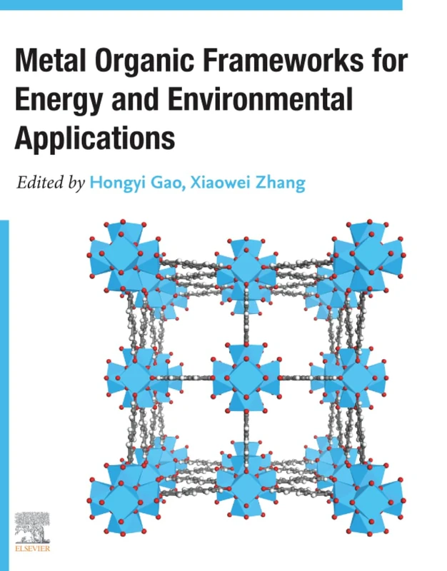 Elsevier - Metal Organic Frameworks for Energy and Environment