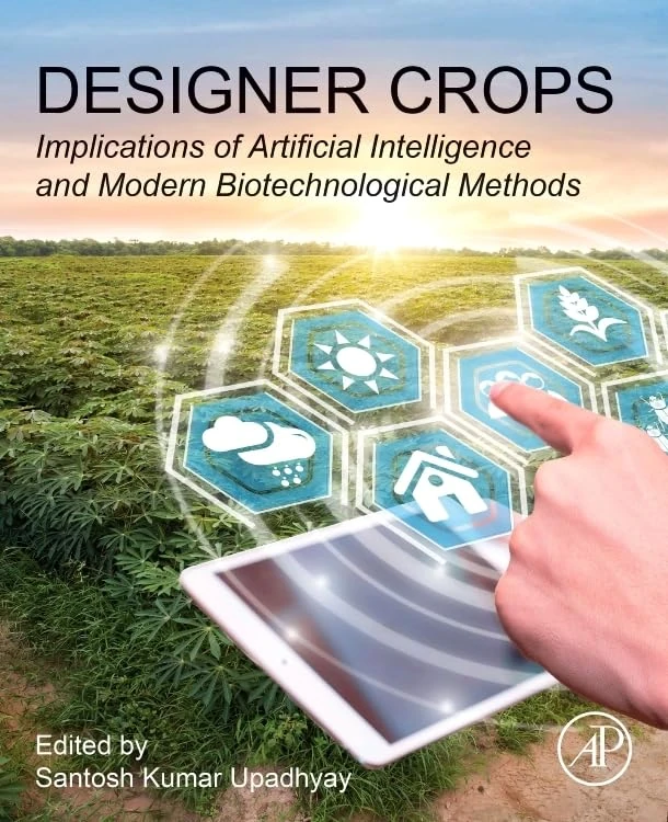 Designer Crops: Implications of Artificial Intelligence and Modern Biotechnological Methods