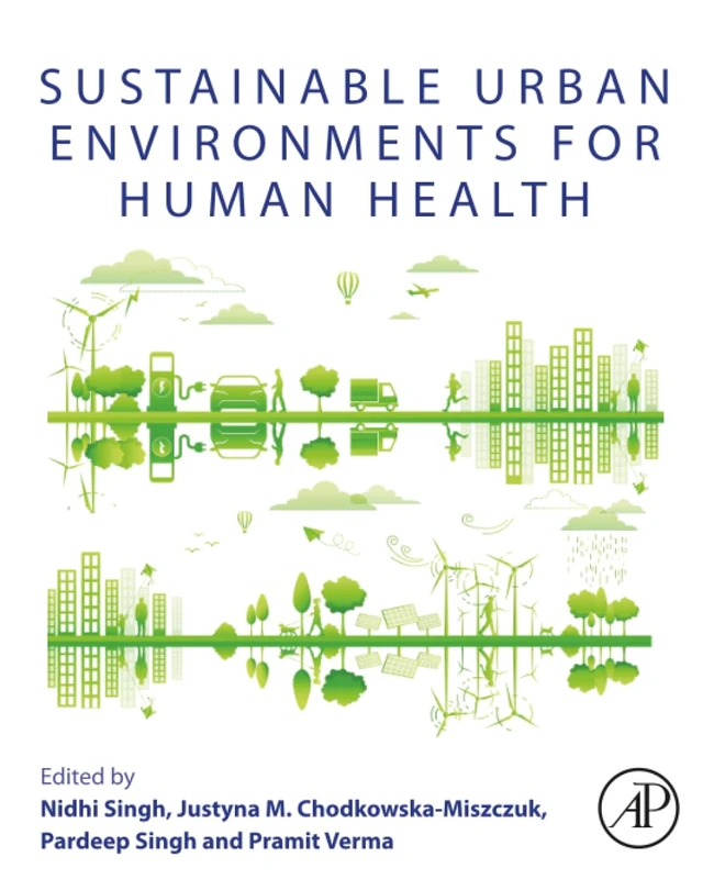 Sustainable Urban Environments for Human Health