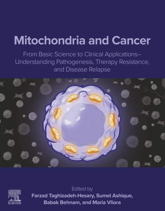 Elsevier Mitochondria and Cancer - Medical Oncology Textbook
