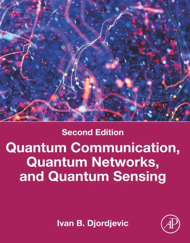 Academic Press Quantum Communication and Networks Book