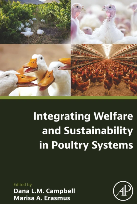 Integrating Welfare and Sustainability in Poultry Systems