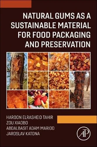Natural Gums as a Sustainable Material for Food Packaging and Preservation