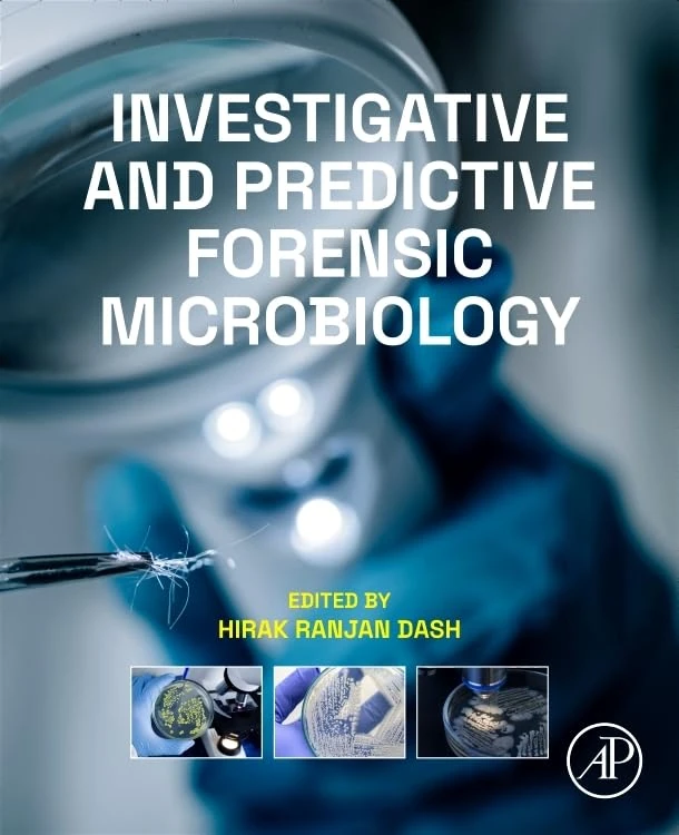 Investigative and Predictive Forensic Microbiology