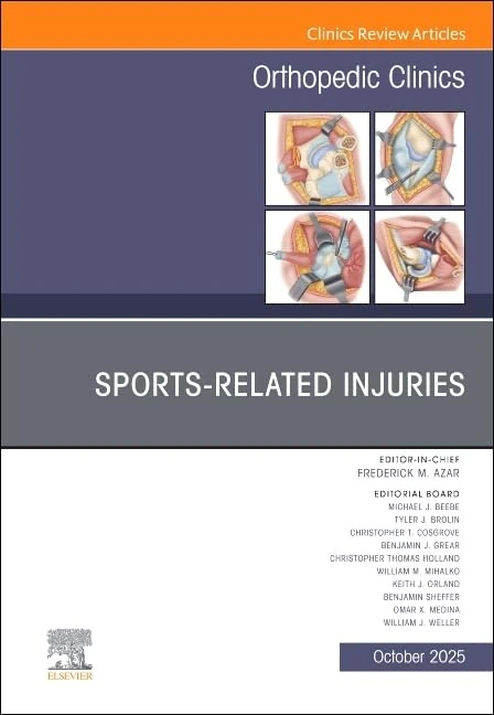 Sports-Related Injuries, An Issue of Orthopedic Clinics (Volume 56-4) (The Clinics: Orthopedics, Volume 56-4)