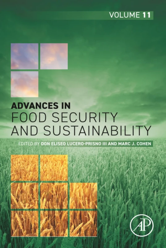 Advances in Food Security & Sustainability: Volume 11