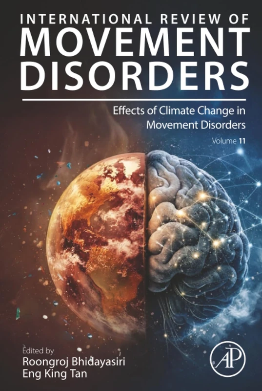 Effects of Climate Change in Movement Disorders: Volume 12 (International Review of Movement Disorders, Volume 11)