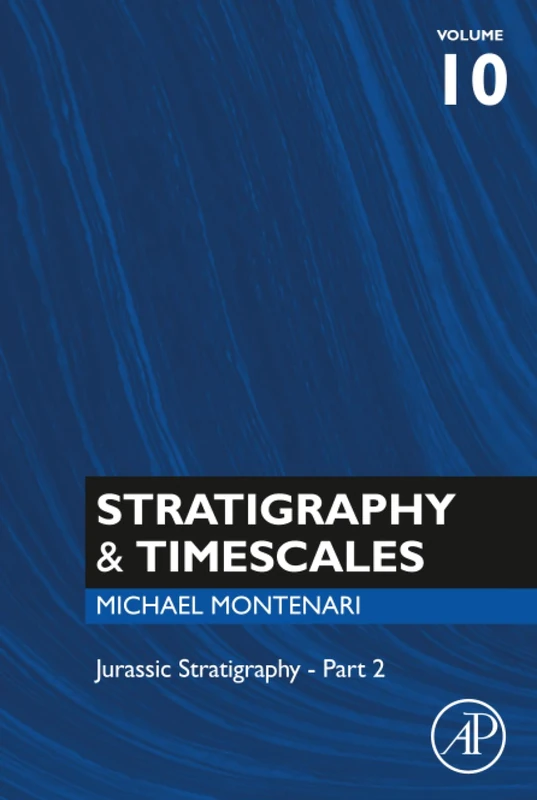 Academic Press Stratigraphy & Timescales: Volume 10