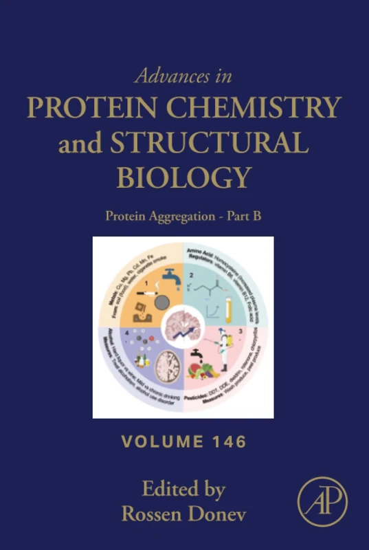 Protein Aggregation - Part B: Volume 146 (Advances in Protein Chemistry and Structural Biology, Volume 146)