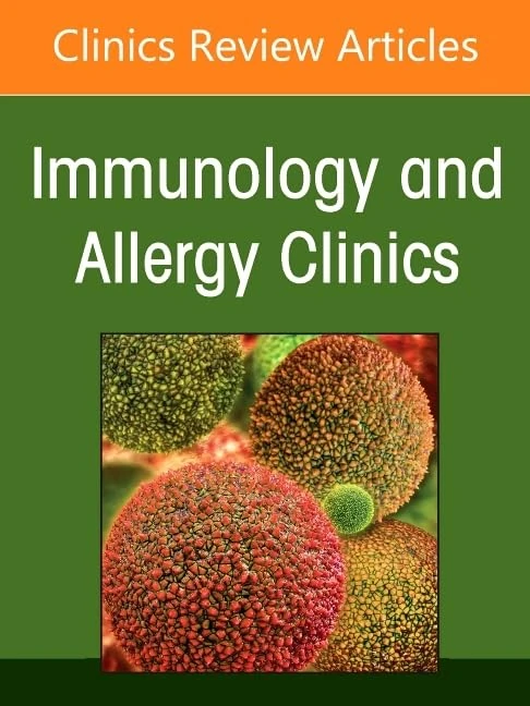 Patient-Directed Care in Patients with Allergic and Immunologic Conditions, An Issue of Immunology and Allergy Clinics of North America (Volume 46-4) (The Clinics: Internal Medicine, Volume 46-4)