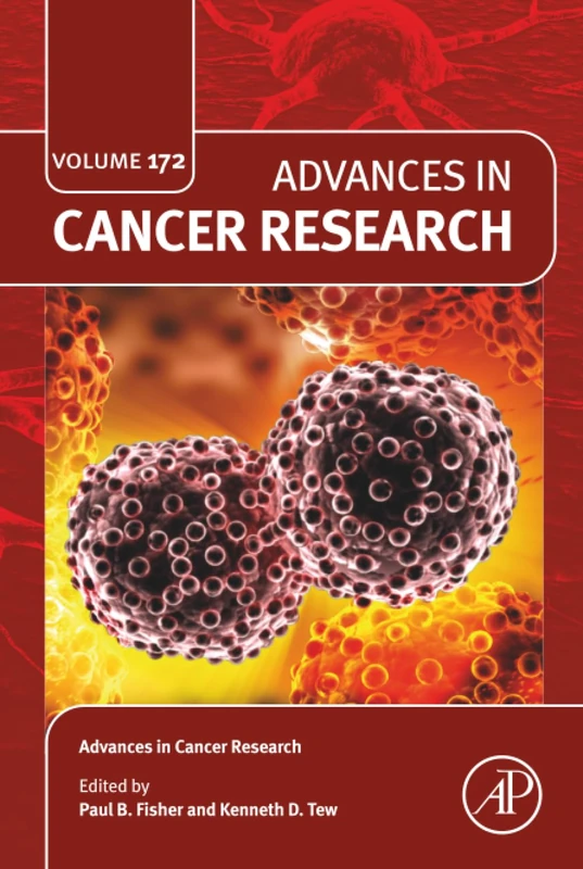 Advances in Cancer Research: Volume 172