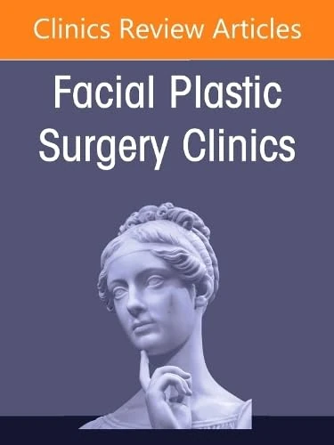Different Methods in Surgical Facial Rejuvenation, An Issue of Facial Plastic Surgery Clinics of North America (Volume 34-4) (The Clinics: Surgery, Volume 34-4)