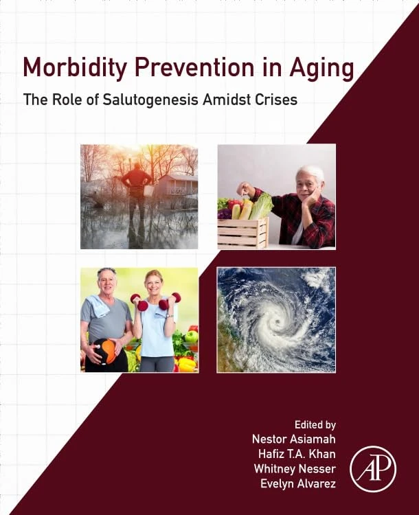 Morbidity Prevention in Aging: Salutogenesis & Crisis Management