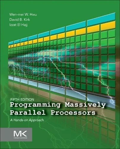 Programming Massively Parallel Processors: A Hands-on Approach