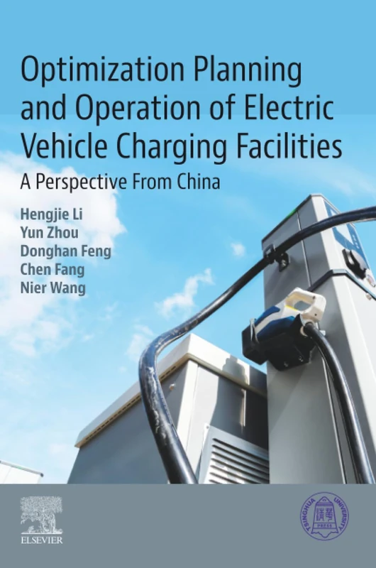 Optimization Planning and Operation of Electric Vehicle Charging Facilities: A Perspective From China