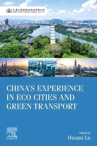 China's Experience in Eco Cities and Green Transport