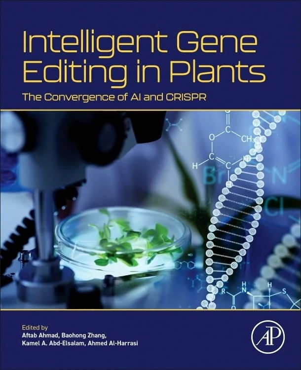 Intelligent Gene Editing in Plants: The Convergence of AI and CRISPR