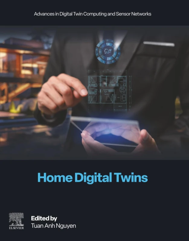 Home Digital Twins (Advances in Digital Twin Computing and Sensor Networks)