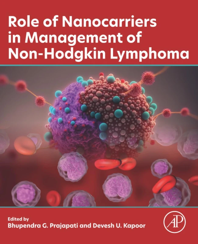 Role of Nanocarriers in Management of Non-Hodgkin Lymphoma