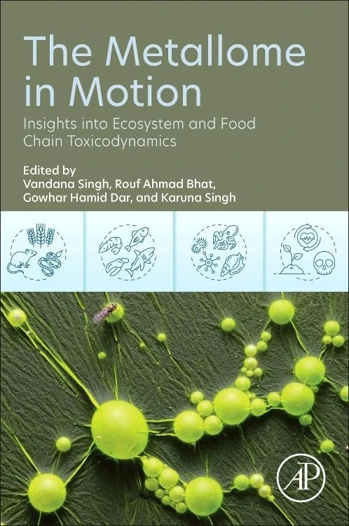 The Metallome in Motion: Insights into Ecosystem and Food Chain Toxicodynamics