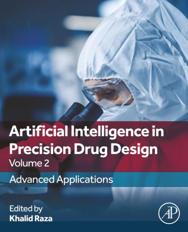 Artificial Intelligence in Precision Drug Design, Volume 2: Advanced Applications