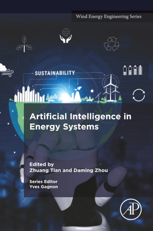 Artificial Intelligence in Energy Systems (Wind Energy Engineering)