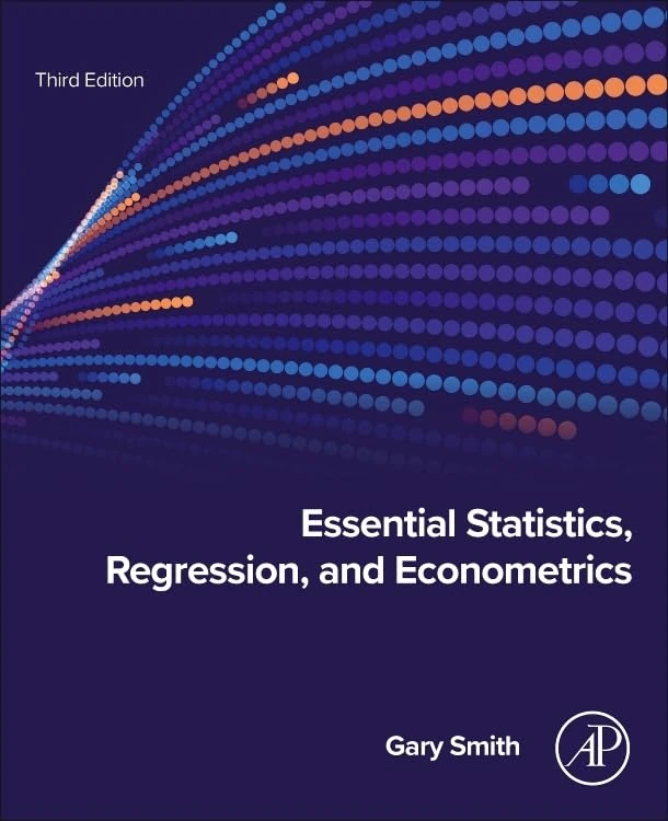 Essential Statistics, Regression, and Econometrics