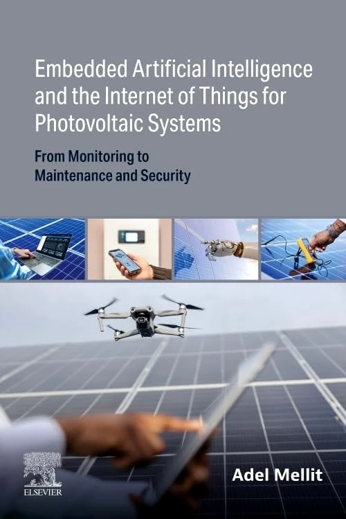 Embedded Artificial Intelligence and the Internet of Things for Photovoltaic Systems: From Monitoring to Maintenance and Security - Image 1