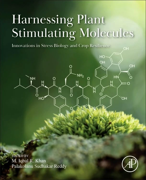 Harnessing Plant Stimulating Molecules: Innovations in Stress Biology and Crop Resilience