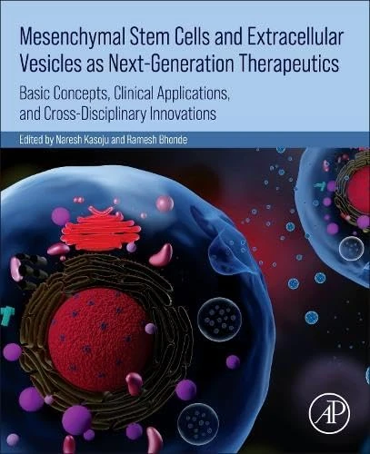 Mesenchymal Stem Cells and Extracellular Vesicles as Next-Generation Therapeutics: Basic Concepts, Clinical Applications, and Cross-Disciplinary Innovations