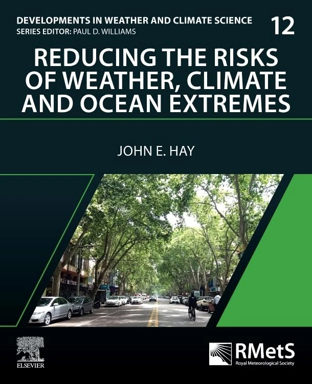Elsevier Reducing the Risks of Weather, Climate and Ocean Extremes